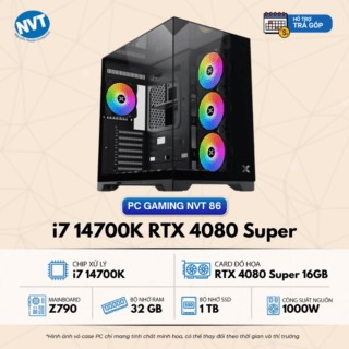 PC Gaming NVT 87 – T2/2025 (Z790/ i7 14700F/ 32GB/ NVMe 1TB/ RTX 4080 Super 16GB/ 1000W)