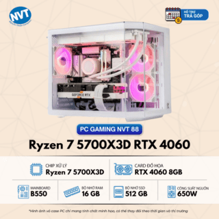 PC Gaming NVT 88 – T2/2025 (B550/ Ryzen 7 5700X3D/ 16GB/ NVMe 512GB/ RTX 4060 8GB/ 650W)