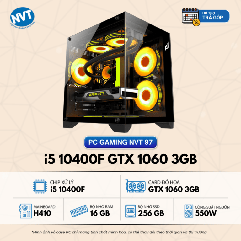 PC Gaming NVT 97 – T3/2025 (H410/ i5 10400F/ 16GB/ NVMe 256GB/ GTX 1060 3GB/ 550W)