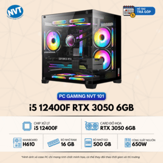 PC Gaming NVT 101 – T4/2025 (H610/ i5 12400F/ 16GB/ NVMe 500GB/ RTX 3050 6GB/ 650W)