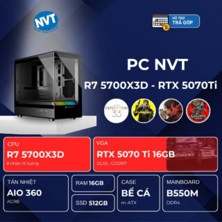 PC NVT AMD R7-5070 Ti ( R7-5700X3D | RTX 5070 Ti 16GB | RAM 32GB | SSD 512GB | 750W )